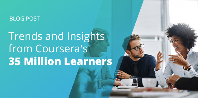 Trends and Insights from Coursera’s 35 Million Learners