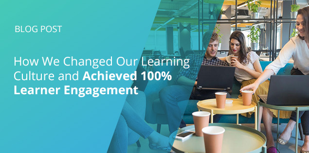 How We Changed Our Learning Culture and Achieved 100% Learner Engagement at Coursera